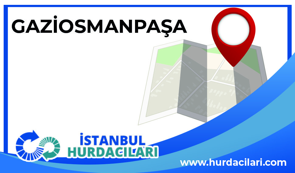 Gaziosmanpaşa Hurdacı