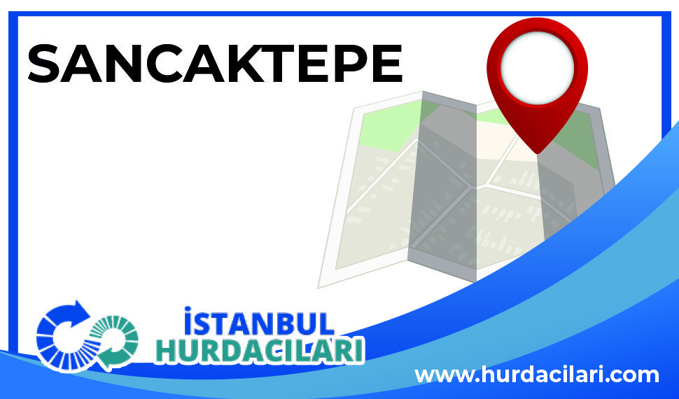 Sancaktepe Hurdacı